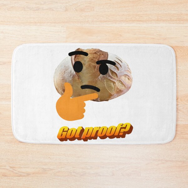 Item preview, Sourdough Got Proof Baking Funny designed and sold by GoatGarments.