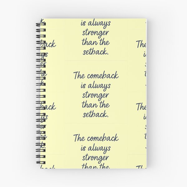 Item preview, The comeback is always stronger than the setback. designed and sold by Daniel-DL.