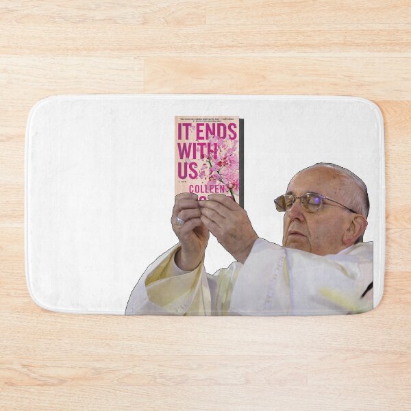 Item preview, Pope Holding It Ends with Us Colleen Hoover designed and sold by baranskini.