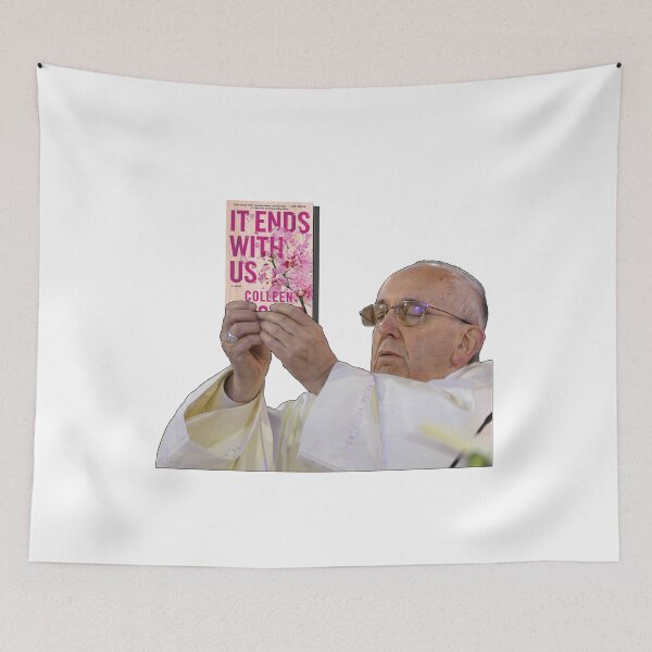 Item preview, Pope Holding It Ends with Us Colleen Hoover designed and sold by baranskini.