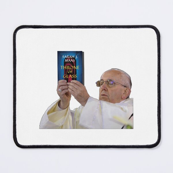 Item preview, Pope Holding Throne of Glass Sarah J Maas designed and sold by baranskini.