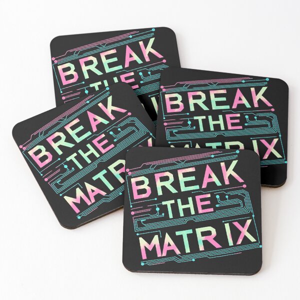 Item preview, Break the matrix designed and sold by whatthefoxsays.