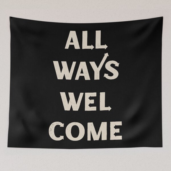 Item preview, All Ways Welcome Typography Poster, Western Wall Art, Southwestern Decor, Entryway Art, Type Print, Eclectic Boho Design, Black and White designed and sold by AnsadoWinu.