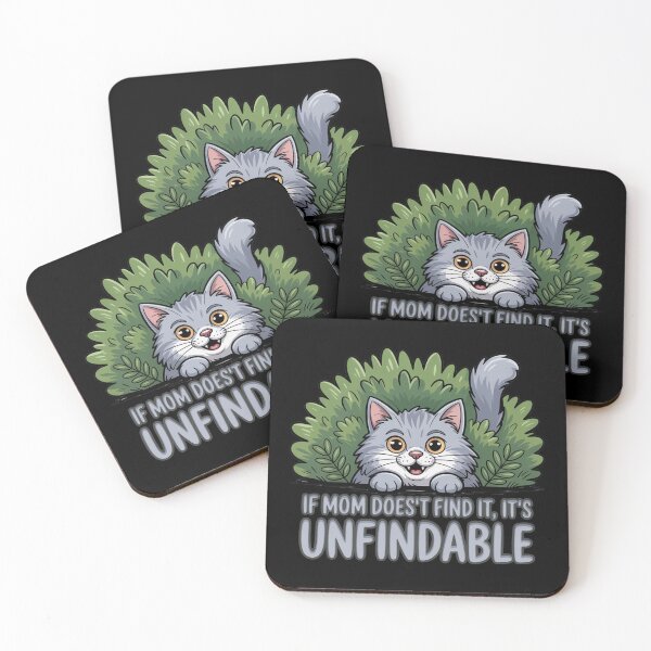 Item preview, If Mom Doesn't Find It, It's Unfindable designed and sold by MonkiFlipp.