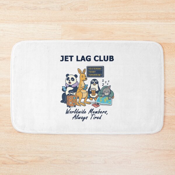 Item preview, Jet Lag Club - Worldwide Members, Always Tired designed and sold by FBA.