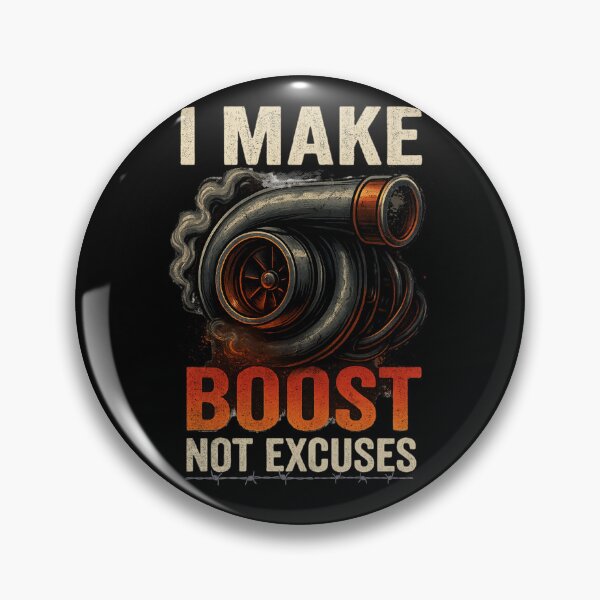 Item preview, I Make Boost Not Excuses Funny Sarcastic Turbo Boosted Turbocharger Racing Garage  designed and sold by CarantinedChaos.