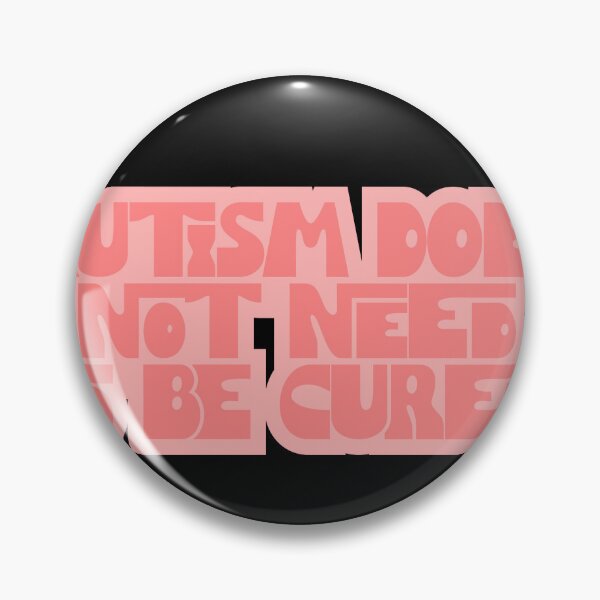 Item preview, Autism Does Not Need To Be Cured designed and sold by BritySpear.