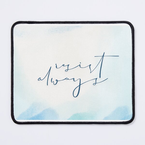 Item preview, Resist Always designed and sold by Zany-Flamingos.