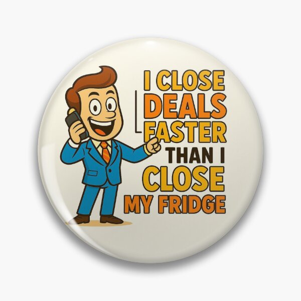 Item preview, Funny Sales Bro T-Shirt | I Close Deals Faster Than I Close My Fridge | Sales Team Gift | YourRandomStore designed and sold by YourRandomStore.