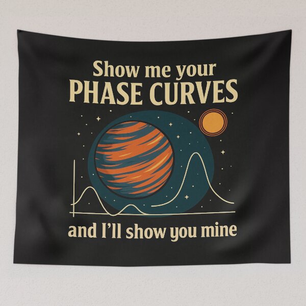 Item preview, Show Me Your Phase Curves – Planetary Science Tee designed and sold by Exoplanet Wildlife.