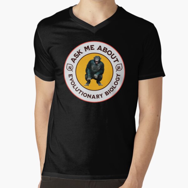 Item preview, Ask Me About Evolutionary Biology Chimpanzee Ape designed and sold by Vac1.
