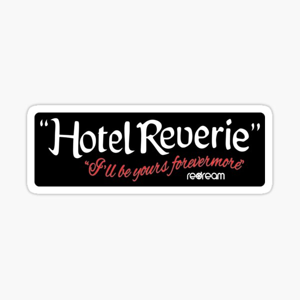 Item preview, Hotel Reverie, Sticker/Magnet, I'll be yours forevermore, Redream - Black Mirror  designed and sold by Metcraft.