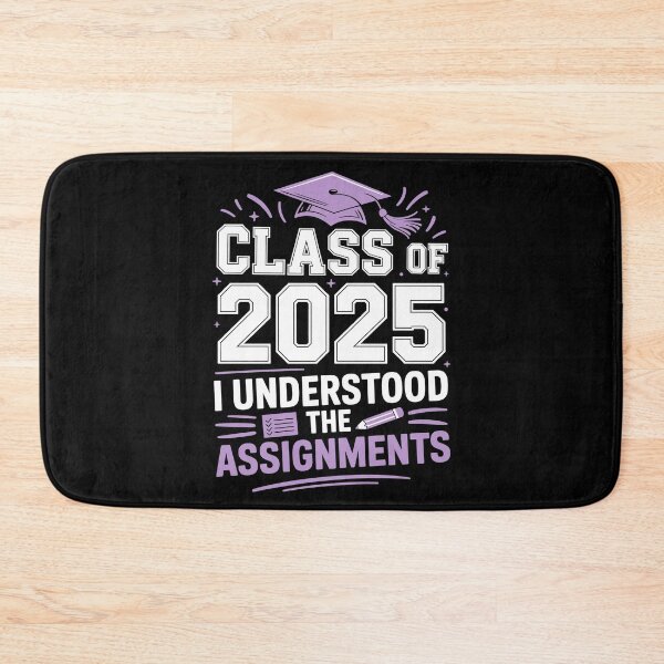 Item preview, Class of 2025 – I Understood the Assignment Graduation Design designed and sold by Vexel Studio.
