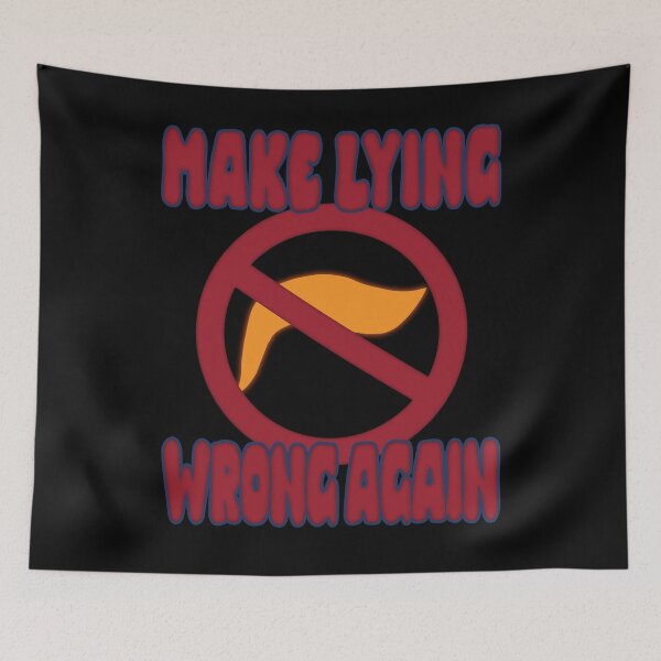 Item preview, Make Lying Wrong Again: A Bold Political Statement designed and sold by FaeryNuff.