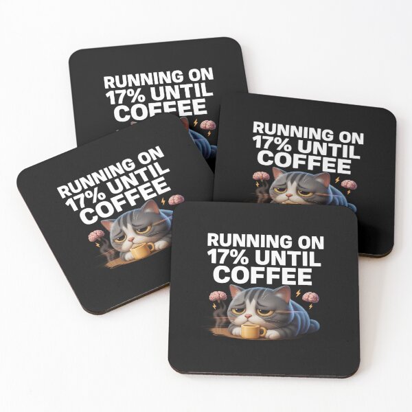 Item preview, Morning Anxiety Coffee Funny Gift, Runnin on 17% until Coffe Functionality designed and sold by FeiernLeba.
