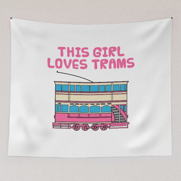 Item preview, This Girl Loves Trams, Female Rail Enthusiast designed and sold by doodlerob.