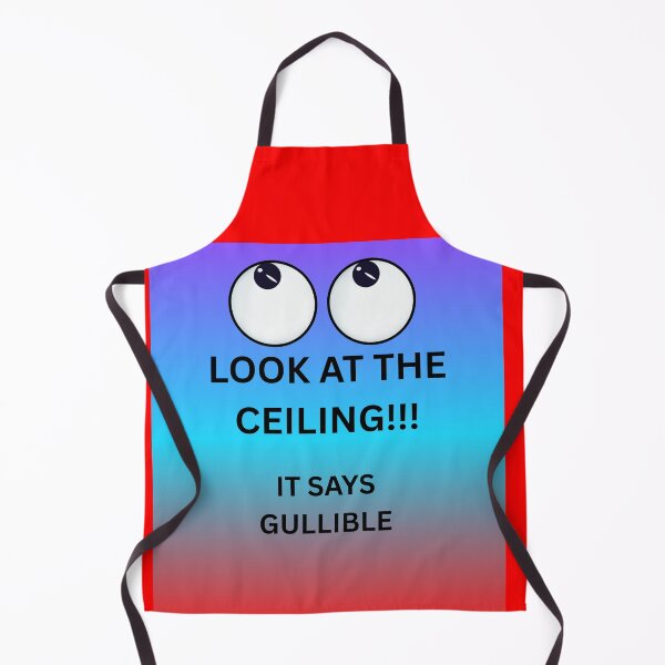 Item preview, Gullible Prank Shirt - Eyes Looking Up Design designed and sold by ClearSkyThreadz.