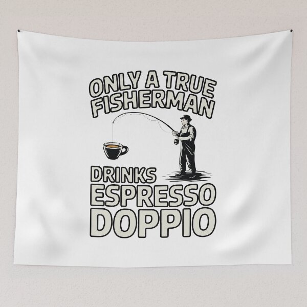 Item preview, the ultimate art for passionate anglers and a coffee lover designed and sold by e-milka.