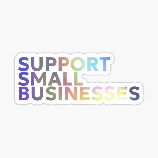 Item preview, SUPPORT SMALL BUSINESSES designed and sold by Elliott's Irish Exit.