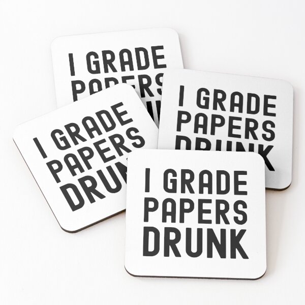 Item preview, I Grade Papers Drunk - Alcohol Teacher, Alcohol Professor, Teacher Humor, Professor Humor, Funny Teacher designed and sold by jadedscientist.