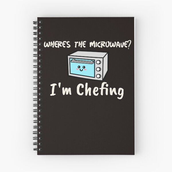 Item preview, Where's the Microwave? I'm Chefing designed and sold by Beverly Kempf.