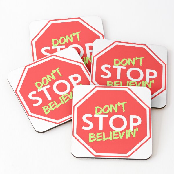 Artikelvorschau, Stoppschild „Don't Stop Believin‘“ entworfen und verkauft von Elliott's Irish Exit.
