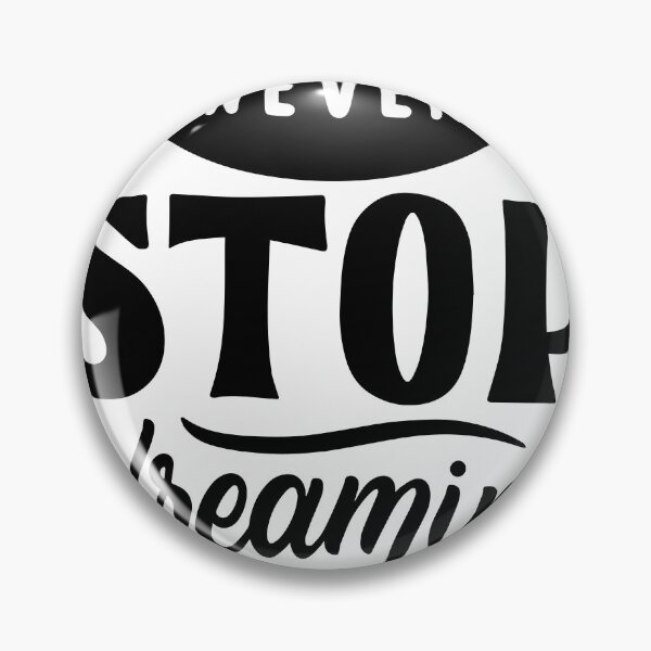 Item preview, Never Stop Dreaming T-shirt designed and sold by Barwane Products.