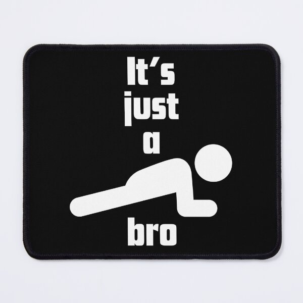 Item preview, Copy of It's just a plank bro - White designed and sold by BeWilDesigns.