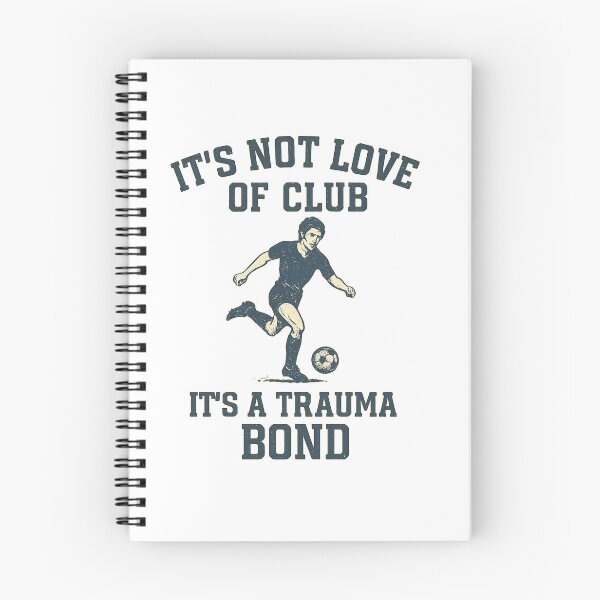 Item preview, It's Not Love Of Club, It's A Trauma Bond designed and sold by Pitch Please .