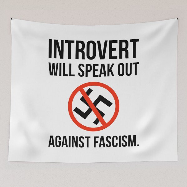 Item preview, Introvert will speak out against fascism  designed and sold by Rachel the Artist .