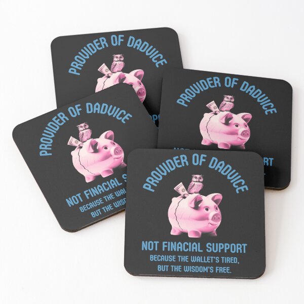 Item preview, Provider Of Dadvice: Not Financial Support Funny Dad Quote Artwork designed and sold by elynne9.