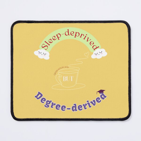 Item preview, Sleep-deprived, Degree-derived | Funny Graduation Design | Rainbow Clouds & Diploma | Class of 2025 Gift designed and sold by ShwethaSSK.