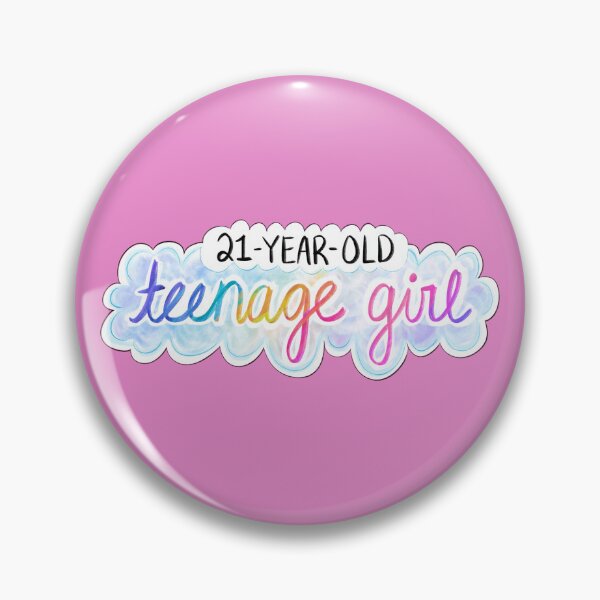 Item preview, 21 Year Old Teenage Girl designed and sold by Olivia Ossege.
