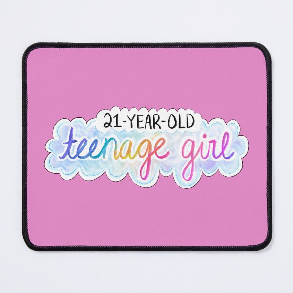 Item preview, 21 Year Old Teenage Girl designed and sold by Olivia Ossege.