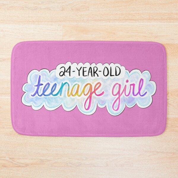 Item preview, 24 Year Old Teenage Girl designed and sold by Olivia Ossege.