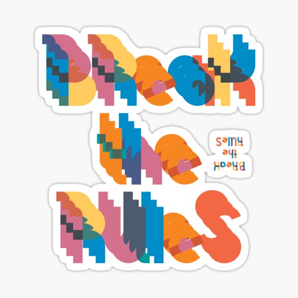 Item preview, Break the Rules designed and sold by WordyDreams.
