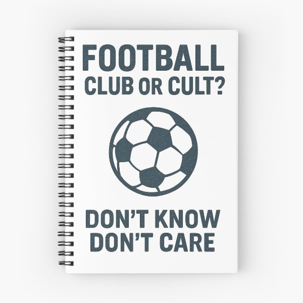 Item preview, Football Club Or Cult? Don't Know Don't Care designed and sold by Pitch Please .
