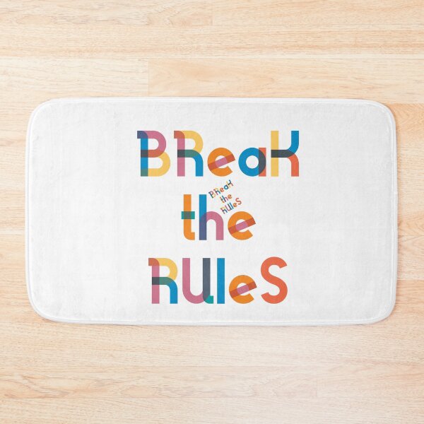 Item preview, Break the Rules 1 designed and sold by WordyDreams.