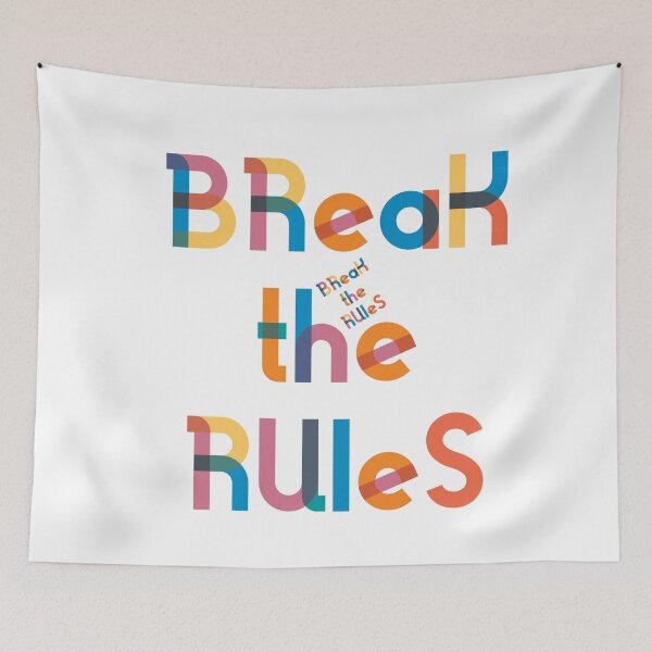 Item preview, Break the Rules 1 designed and sold by WordyDreams.