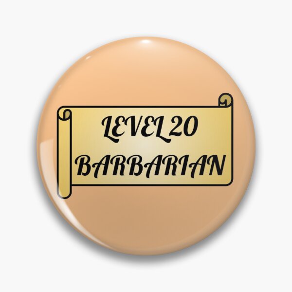 Item preview, LEVEL 20 BARBARIAN designed and sold by SillyFunVibes.
