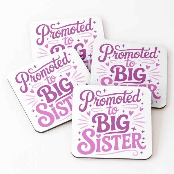 Item preview, Promoted to Big Sister Quote Design designed and sold by theartfulaspie.