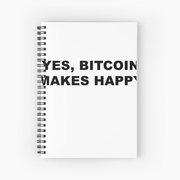 Item preview, yes, bitcoin makes you happy designed and sold by blackoutstudios.