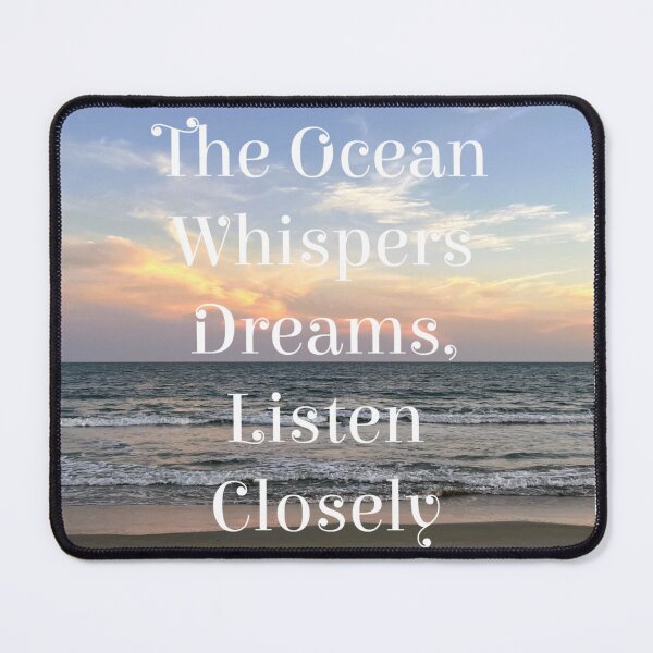 Item preview, The Ocean Whispers Dreams, Listen Closely designed and sold by Angelstkw.