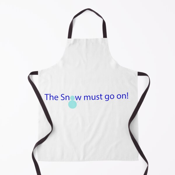 Item preview, The Snow must go on Snow lover designed and sold by Artstastic.