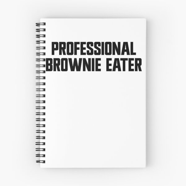 Item preview, Professional Brownie Eater Brownie Gear designed and sold by DynamicDesign.