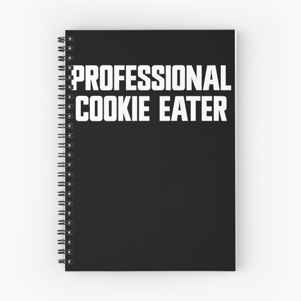 Item preview, Professional Cookie Eater Cookie Gear designed and sold by DynamicDesign.