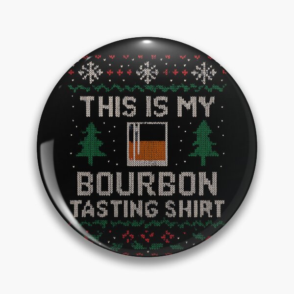 Item preview, This Is My Bourbon Tasting Shirt Ugly Sweater Bourbon Gear designed and sold by DynamicDesign.