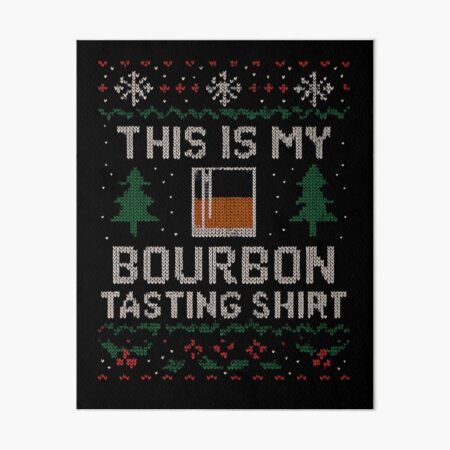 Item preview, This Is My Bourbon Tasting Shirt Ugly Sweater Bourbon Gear designed and sold by DynamicDesign.