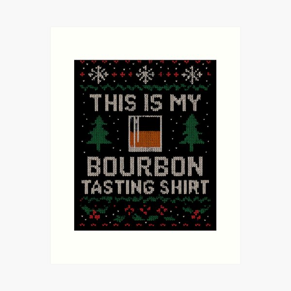 Item preview, This Is My Bourbon Tasting Shirt Ugly Sweater Bourbon Gear designed and sold by DynamicDesign.