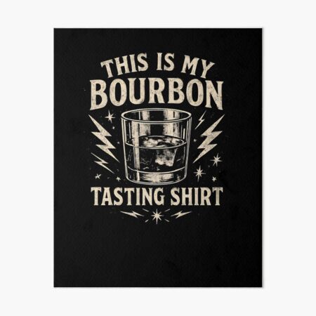 Item preview, This Is My Bourbon Tasting Shirt Bourbon Gear designed and sold by DynamicDesign.
